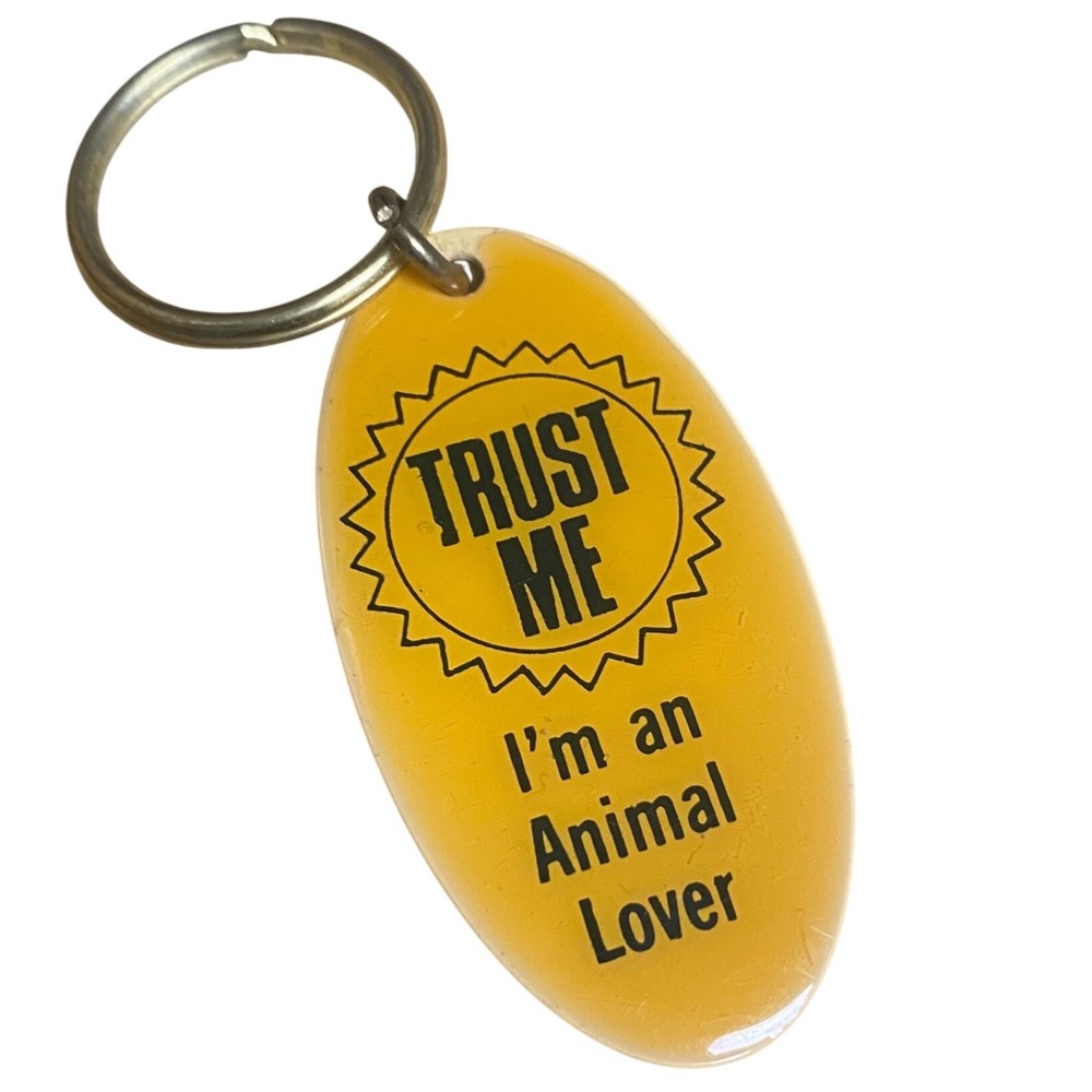 Vintage Trust Me I'm An Animal Lover Yellow Oval Keychain Accessory
